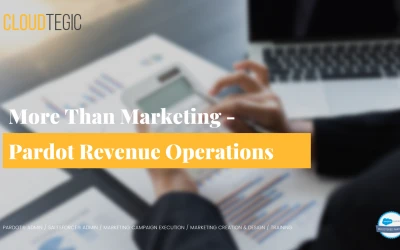 More Than Marketing – Pardot Revenue Operations