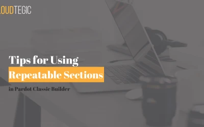 Using Pardot Repeatable Regions in Email Templates (Classic Builder)